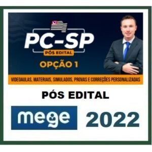 PC SP - Delegado Civil - Reta Final - Pós Edital (MEGE 2022) Polícia Civil de São Paulo