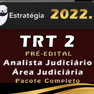 TRT 2ª Região (Analista Judiciário – Área Judiciária) Estrategia 2022 (Pré-Edital)