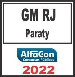 GM RJ (GUARDA MUNICIPAL DE PARATY) ALFACON 2022