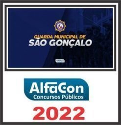 GM RJ (GUARDA MUNICIPAL DE SÃO CONÇALO) ALFACON 2022