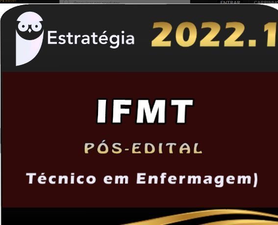 IFMT (Técnico em Enfermagem) Estrategia 2022 (Pós-Edital)
