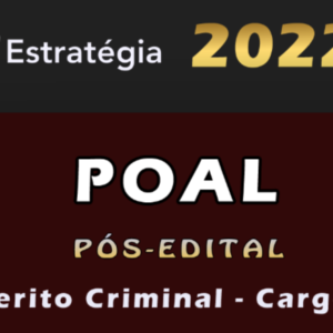 POAL – Perícia Oficial de Alagoas (Perito Criminal – Cargo 7) Estrategia 2022 (Pós-Edital) - PC AL Policia Civil Pericia