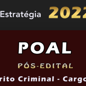 POAL – Perícia Oficial de Alagoas (Perito Criminal – Cargo 12) Estrategia 2022 (Pós-Edital) - Rateio Policia Civil