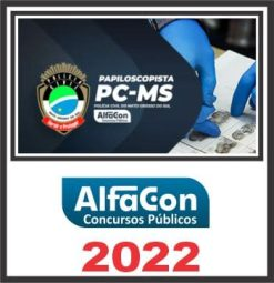 PC MS (PAPILOSCOPISTA – INTENSIVO) ALFACON 2022