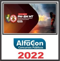PM e BM MT (SOLDADO) ALFACON 2022