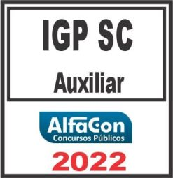 IGP SC (AUXILIAR MÉDICO-LEGAL) ALFACON 2022