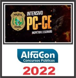 PC CE (INSPETOR E ESCRIVÃO) ALFACON 2022