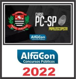 PC SP (PAPILOSCOPISTA) ALFACON 2022