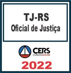 TJ RS (Oficial de Justiça) Reta Final – Cers 2022