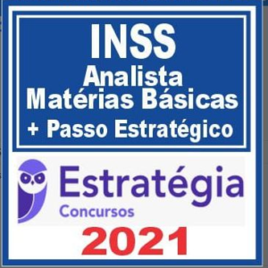 INSS (Analista Matérias Básicas + Passo Estratégico) Estratégia 2021
