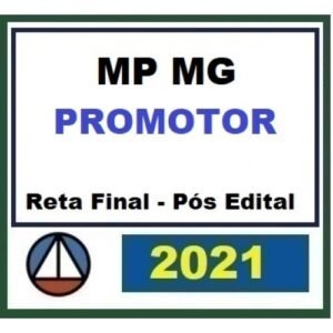 MP MG - PROMOTOR - Pós Edital (CERS 2021) - Ministério Público de Minas Gerais