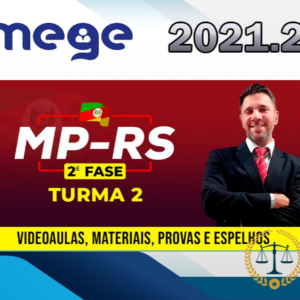 MP RS Promotor – 2ª Fase -MEGE 2021.2 – Ministério Público do Rio Grande do Sul