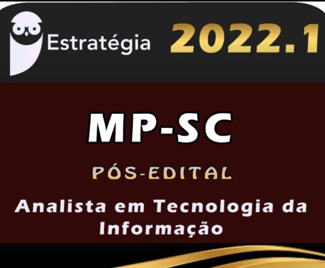 MP-SC (Analista em Tecnologia da Informação) Estrategia 2022 (Pós-Edital)
