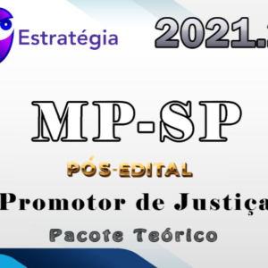 MP-SP (Promotor de Justiça) Pós-Edital – Estrategia 2021.2