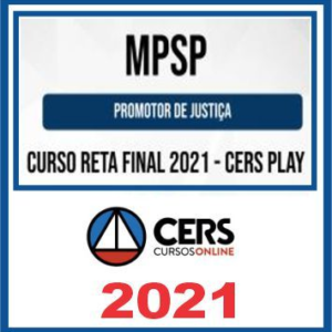 MP SP (Promotor de Justiça) Reta Final – Cers 2021