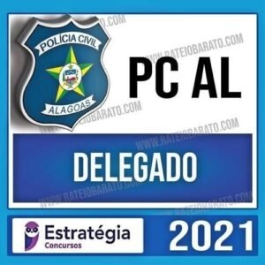 PC AL 2021- Delegado (ESTRATÉGIA - Rateio PCAL ALagoas - policia CIvil Delta