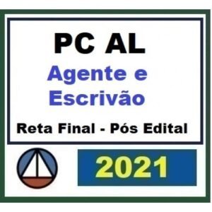 PC AL - Agente e Escrivão  - Reta Final - PÓS EDITAL (CERS 2021) Polícia Civil do Alagoas