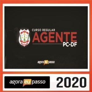 PC DF 2020 – Agente - AGORA EU PASSO AEP - Rateio Policia CIvil PCDF