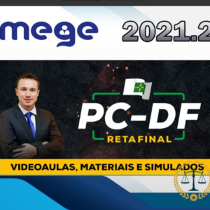 PC-DF - Delegado Civil - Pós Edital - Reta Final - Polícia Civil do Distrito Federal - MEGE 2021.2 - Rateio PCDF Distrito Federal Brasilia Delta 2022