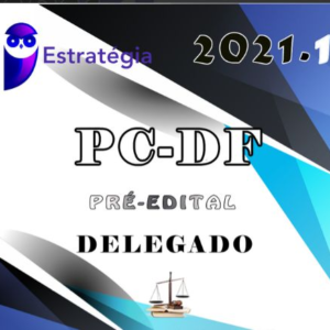 PC-DF - Delegado de Polícia - Estrategia 2021 Pré-Edital (DPC-DF) - pcdf Rateio 2021 Delta