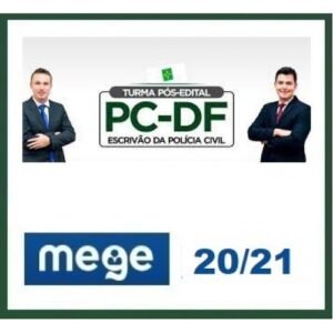 PC DF Escrivão - Reta Final (MEGE 2020/2021) Polícia Civil do Distrito Federal