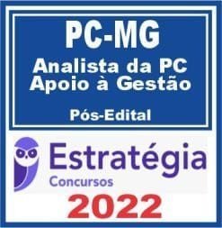 PC MG (Analista da Polícia Civil – Área de Apoio à Gestão) Pós Edital – Estratégia 2022 - Rateio PosEdital Policia Minas Gerais Adminstrativo