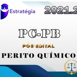 PC-PB - Polícia Civil (Perito Químico) - ESTRATEGIA 2021 Pós Edital - Rateio Policia CIvil PosEdital PCPB Paraiba Policial PC PB