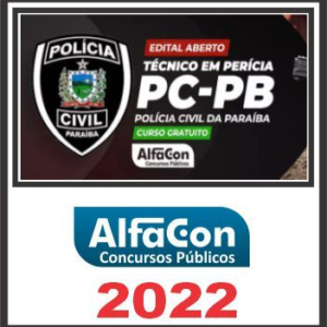 PC PB (Técnico em Perícia – Área: Geral) Pós Edital – Alfacon 2022 - Rateio PCPB Paraiba Policia Cientifica  Tecnico