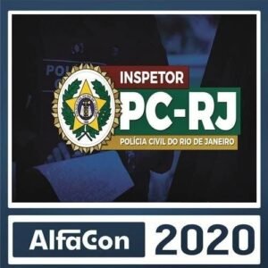 PC RJ - INSPETOR - ALFACON- RATEIO PCRJ POLICIA CIVIL RIO DE JANEIRO