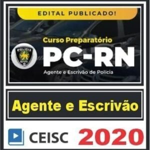 PC RN - AGENTE e ESCRIVÃO - CEISC - POS EDITAL - RATEIO PCRN POLICIA CIVIL RIO GRANDE DO NORTE