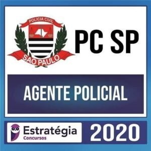 PC SP 2020 – Agente de Polícia - ESTRATEGIA - Rateio PCSP Policia Civil Sao Paulo