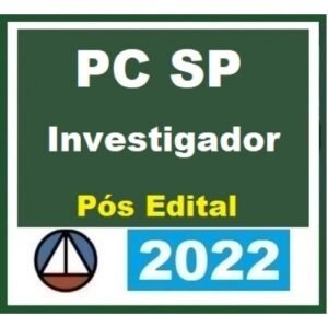 PC SP - Investigador - Pós Edital (CERS 2022)