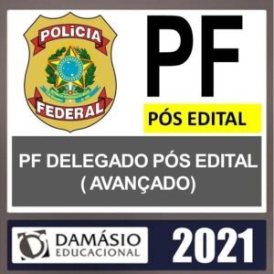 PF 2021 – PÓS EDITAL – ( DELEGADO – AVANÇADO ) – DAMÁSIO - rateio Delta Policia Federal
