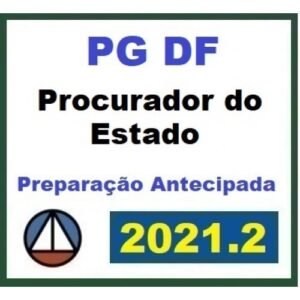 PG DF - Procurador - Pré Edital (CERS 2021.2) Procuradoria Geral Distrito Federal
