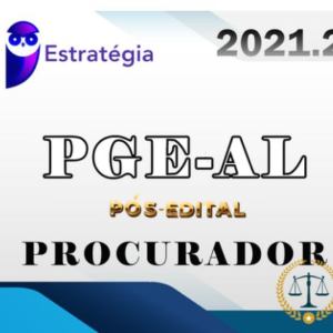 PGE-AL (Procurador do Estado) - 2021 - Pós-Edital - ESTRATEGIA - PGEAL - ALAGOAS - RATEIO PROCURADORIA