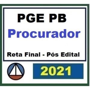 PGE PB  Procurador - Reta Final (CERS 2021) Procuradoria Geral Estadual do Estado da Paraíba