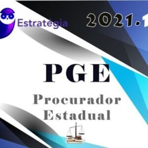 PGE – Procurador Geral Estadual - Regular - Com Videoaulas - 2021 - ESTRATEGIA - RATEIO - Estados