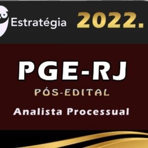 PGE-RJ (Analista Processual) Estrategia 2022 (Pós-Edital)
