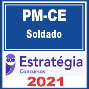 PM CE (Soldado) Estratégia 2021 PMCE CEARA POLICIA MILITAR RATEIO
