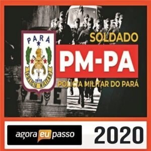 PM PA 2020 – Soldado - AEP / Agora Eu Passo - Rateio PMBA Policia Militar Para