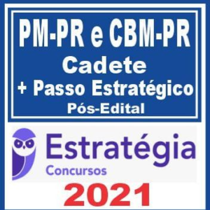 PM PR e CBM PR (Cadete) Pós Edital – Estratégia 2021 - Oficial PMPR e CBMPR Policia MIlitar Parana Bombeiro Rateio PosEdital