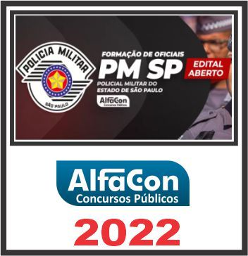 PM SP (Oficial – CFO) Pós Edital – Alfacon 2022 - Rateio PMSP POsEdital CFO Cadete
