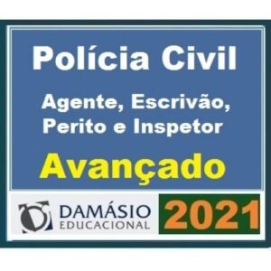 Polícia Civil Avançado - Escrivão, Agente, Inspetor e Perito (DAMÁSIO 2021) Carreiras Policiais