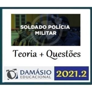 Polícia Militar e Guarda Civil Municipal - Soldado (DAMÁSIO 2021.2) PM e CGM, Polícias Penais