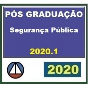 Pós Graduação SEGURANÇA PÚBLICA 2020.1 (CERS 2020/2021)