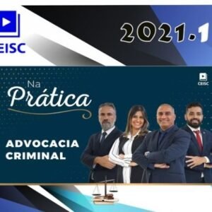 Prática Criminal - Ceisc 2021
