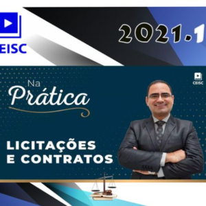 Prática (Licitações e Contratos) Ceisc 2021