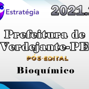 Prefeitura de Verdejante-PE (Bioquímico) (Pós-Edital) Estrategia 2021.2