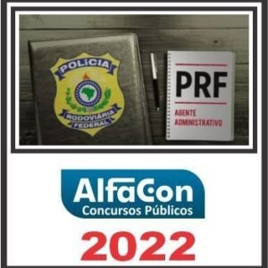 PRF (AGENTE ADMINISTRATIVO) ALFACON 2022