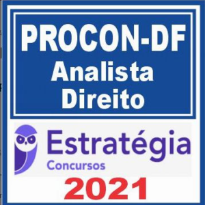 PROCON DF (Analista – Direito) Estratégia 2021